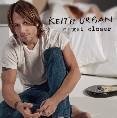 Cover for Keith Urban · Get Closer (CD) (2021)