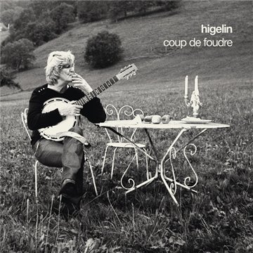 Cover for Jacques Higelin · Coup De Foudre (CD) [Digipak] (2010)