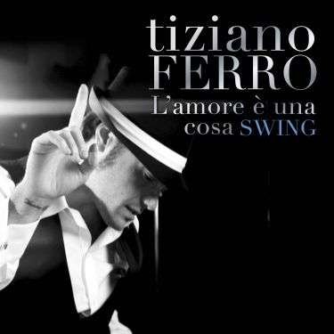 El Amor Es Una Cosa Simple - Tiziano Ferro - Musik - EMI - 5099972506523 - 6. juni 2016