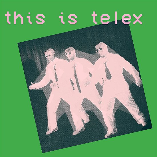 This Is Telex - Telex - Música - MUTE - 5400863039523 - 30 de abril de 2021