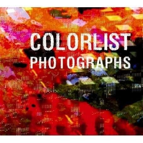 Colorlist · Photographs (CD) [Digipak] (2019)