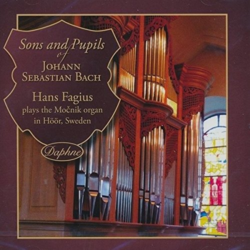Cover for Hans Fagius · Sons and pupils of J.S. Bach (CD) (2021)