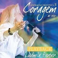 Cover for Ludmila Ferber · Adoracao Profetica 5 Coragem (CD) (2013)