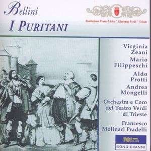 I Puritani - Zeani, Virginia, Filippeschi, Mario, Pro - Musiikki - BONGIOVANNI - 8007068119523 - torstai 2. marraskuuta 2006
