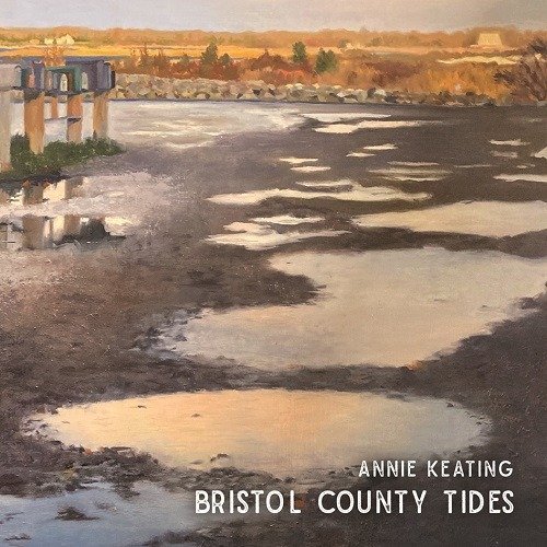 Cover for Annie Keating · Bristol County Tides (CD) (2021)