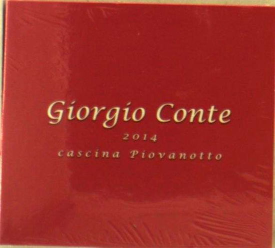 Cover for Giorgio Conte · 2014 Cascina Piovanotto (CD) (2014)