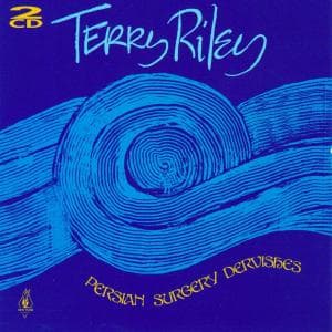 Cover for Riley Terry · Persian Surgery Dervishes (CD) (2014)