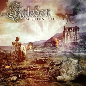 Cover for Kaledon · Mightiest Hits (CD) (2012)