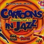 Cover for Massimo Farao Trio · Cartoons In Jazz (CD)