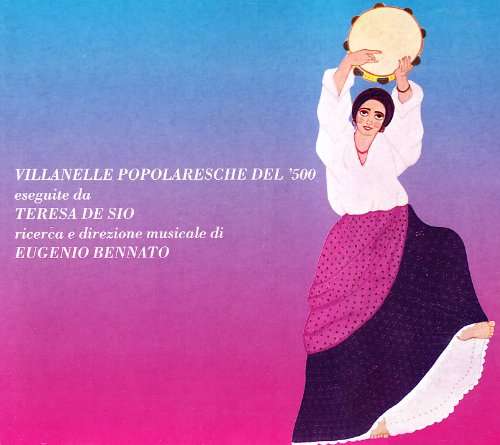 Cover for Teresa De Sio · Villanelle Poplaresche 500 (CD) (2009)