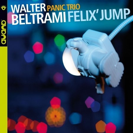 Cover for Beltrami,walter / Panic Trio · Felix Jump (CD) (2018)