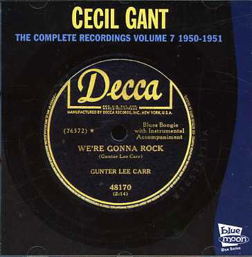 Complete Recordings 7 - Cecil Gant - Música - BLUE MOON - 8427328060523 - 13 de julio de 2006