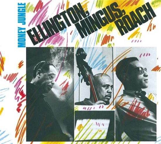 Duke Ellington & Charles Mingus & Max Roach · Money Jungle - The Complete LP (CD) [Digipak] (2019)