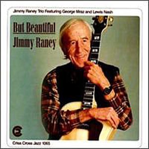 Cover for Jimmy -Trio- Raney · But Beautiful (CD) (1992)
