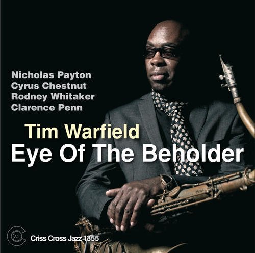 Cover for Tim Warfield · Eye Of The Beholder (CD) (2013)