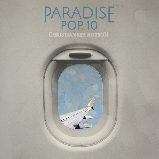 Christian Lee Hutson · Paradise Pop. 10 (CD) (2024)