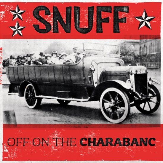 Off on the Charabanc - Snuff - Muzyka - SBAM - 9120091321523 - 22 marca 2024