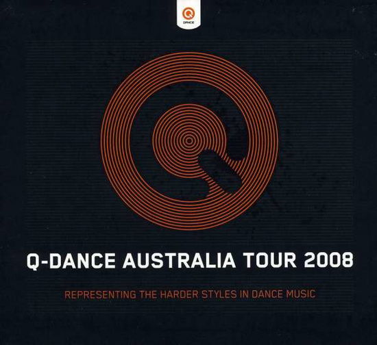 Q-dance Australia Tour 2008 - Q-dance Australia Tour 2008 - Música - Q DANCE - 9328082578523 - 3 de junio de 2008