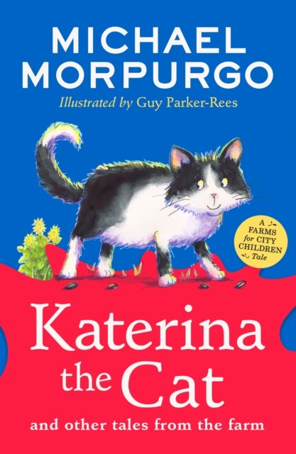 Cover for Michael Morpurgo · Katerina the Cat and Other Tales from the Farm - A Farms for City Children Book (Taschenbuch) (2024)