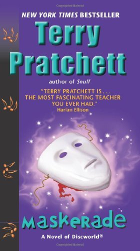 Cover for Terry Pratchett · Maskerade: A Novel of Discworld - Discworld (Taschenbuch) [Reissue edition] (2014)
