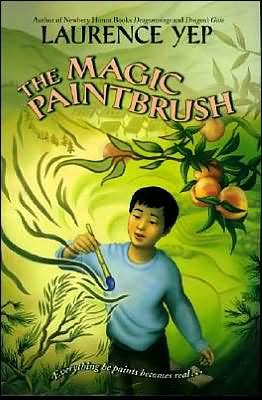 Cover for Laurence Yep · The Magic Paintbrush (Paperback Book) [Reprint edition] (2003)