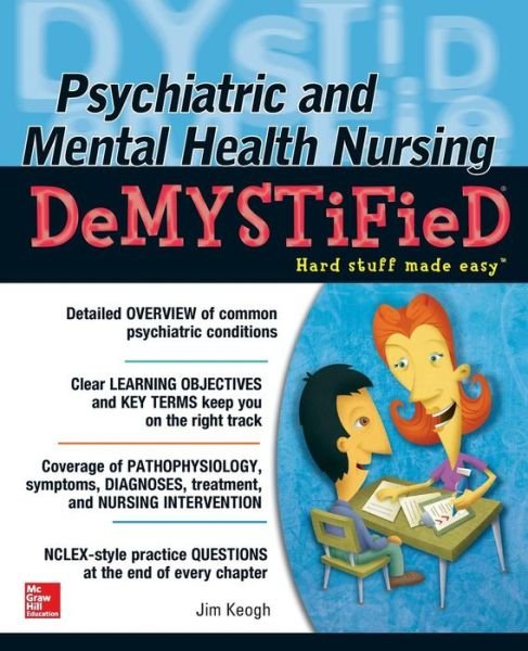 Cover for Jim Keogh · Psychiatric and Mental Health Nursing Demystified (Paperback Bog) [Ed edition] (2014)