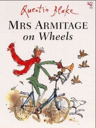 Cover for Quentin Blake · Mrs Armitage on Wheels: Celebrate Quentin Blakeâ€™s 90th Birthday (Paperback Book) (1999)