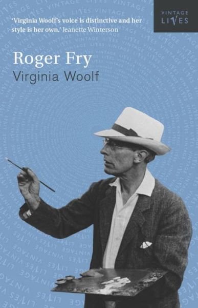 Cover for Virginia Woolf · Roger Fry - Vintage Lives (Taschenbuch) (2003)