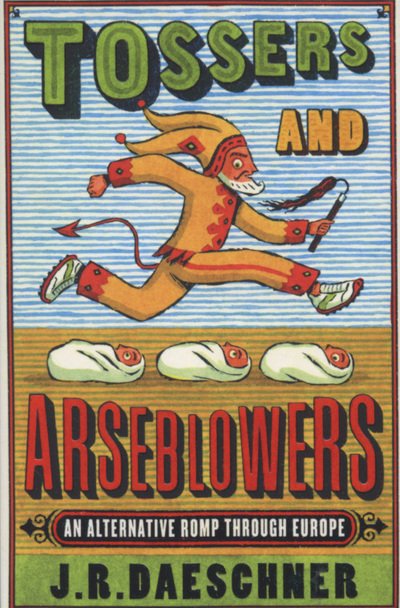 Cover for Tossers  Arseblowers (Bok) (2008)