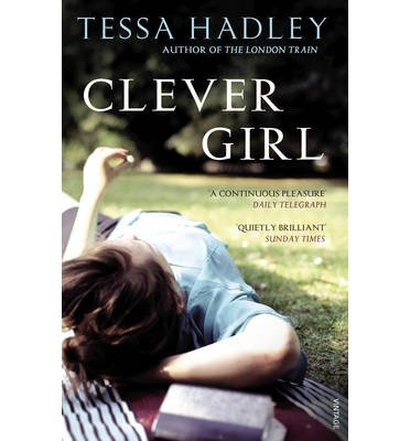 Cover for Tessa Hadley · Clever Girl (Paperback Book) (2014)