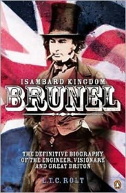 Isambard Kingdom Brunel - L.T.C Rolt - Libros - Penguin Books Ltd - 9780140117523 - 25 de enero de 1990