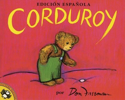 Cover for Don Freeman · Corduroy (Spanish Edition) - Corduroy (Taschenbuch) [Reprint edition] (1990)