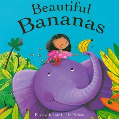 Cover for Elizabeth Laird · Beautiful Bananas (Pocketbok) (2004)