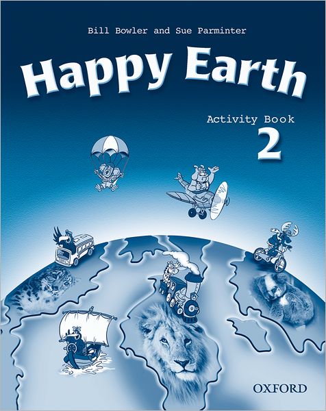 Cover for Bill Bowler · Happy Earth 2: Activity Book - Happy Earth 2 (Paperback Book) (2003)