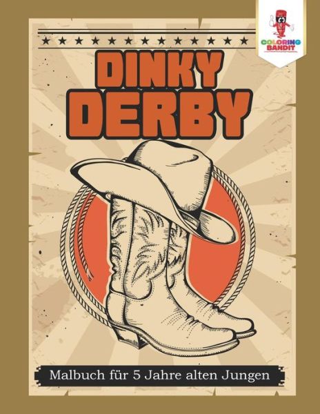 Cover for Coloring Bandit · Dinky Derby (Paperback Book) (2017)