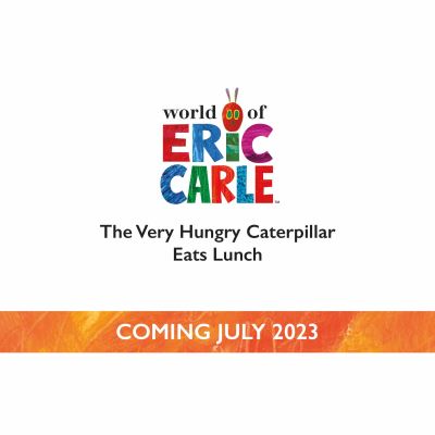 Cover for Eric Carle · The Very Hungry Caterpillar Eats Lunch: A colours book (Kartongbok) (2023)