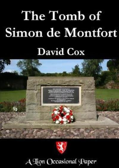 Cover for David Cox · The Tomb of Simon de Montfort (Paperback Book) (2019)