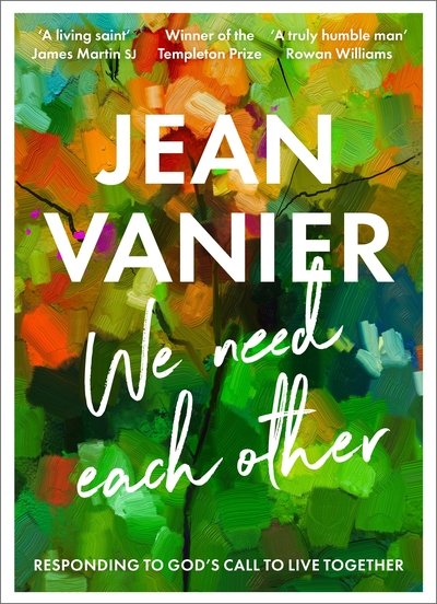 Cover for Jean Vanier · We Need One Another - Responding to God's Call to Live Together (N/A) (2018)