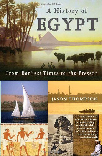 Cover for Jason Thompson · A History of Egypt: from Earliest Times to the Present (Taschenbuch) [Uncorrected Proof edition] (2009)