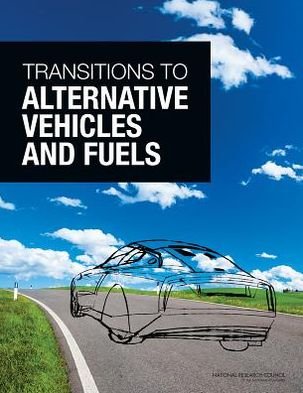 Cover for National Research Council · Transitions to Alternative Vehicles and Fuels (Taschenbuch) (2013)