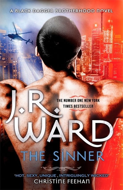 Cover for J. R. Ward · The Sinner: Escape into the world of the Black Dagger Brotherhood - Black Dagger Brotherhood Series (Paperback Book) (2020)