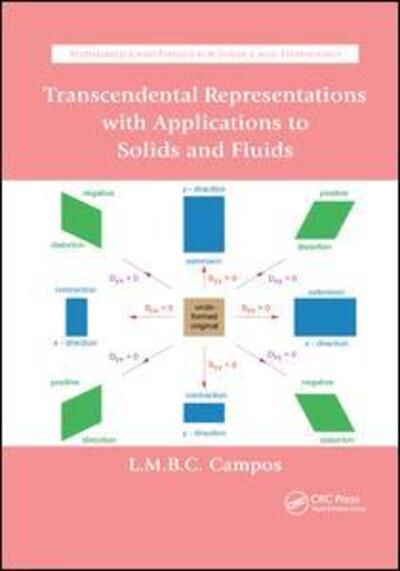 Cover for Luis Manuel Braga da Costa Campos · Transcendental Representations with Applications to Solids and Fluids - Mathematics and Physics for Science and Technology (Paperback Book) (2019)