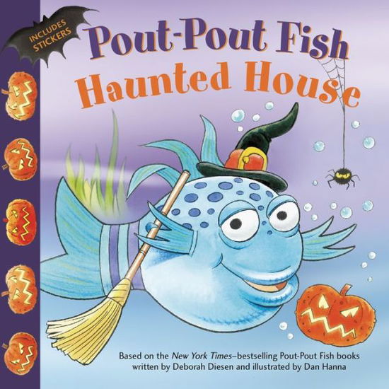 Cover for Deborah Diesen · Pout-Pout Fish: Haunted House - A Pout-Pout Fish Paperback Adventure (Paperback Book) (2019)