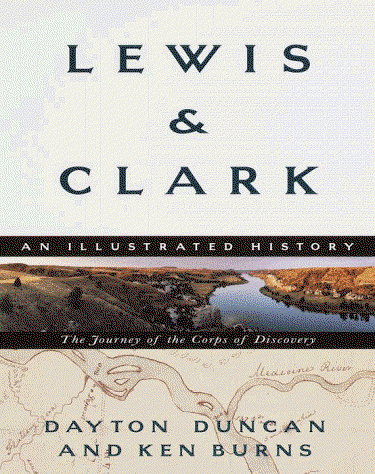 Cover for Dayton Duncan · Lewis &amp; Clark: the Journey of the Corps of Discovery: an Illustrated History (Paperback Book) (1999)