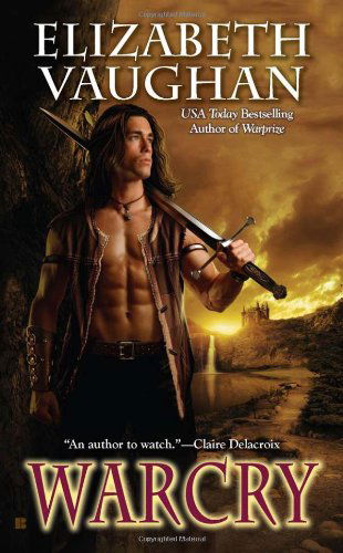 Cover for Elizabeth Vaughan · Warcry (Chronicles of the Warlands) (Paperback Book) (2011)