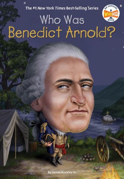 Cover for Buckley, James, Jr. · Who Was Benedict Arnold? - Who Was? (Taschenbuch) (2020)