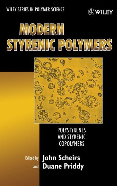 Cover for J Scheirs · Modern Styrenic Polymers: Polystyrenes and Styrenic Copolymers - Wiley Series in Polymer Science (Hardcover Book) (2003)