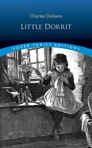Cover for Charles Dickens · Little Dorrit - Thrift Editions (Paperback Book) (2019)