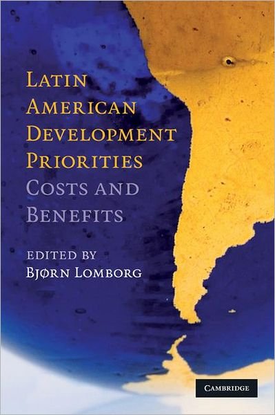 Cover for Bjorn Lomborg · Latin American Development Priorities: Costs and Benefits (Paperback Bog) (2010)