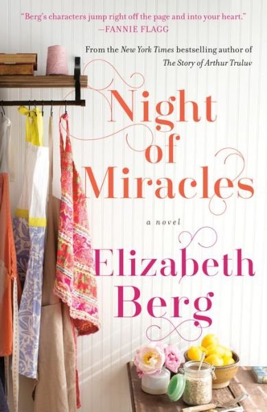 Cover for Elizabeth Berg · Night Of Miracles (Bog) (2019)